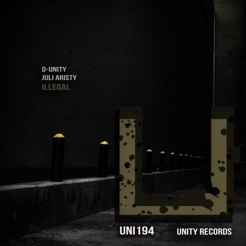 D-Unity, Juli Aristy – Illegal [UNI194]